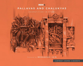 Pallavas and Chalukyas: Coopetition in Stone