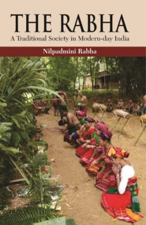 The Rabha: A Traditional Society in Modern-Day India