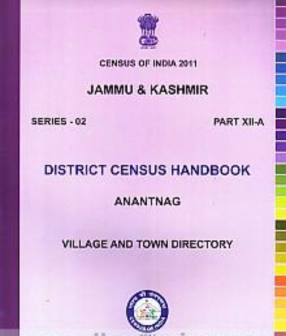 Census of India 2011. Series - 02, Part XII - A, Jammu & Kashmir. District Census Handbook: Village and Town Directory (In 22 Volumes)