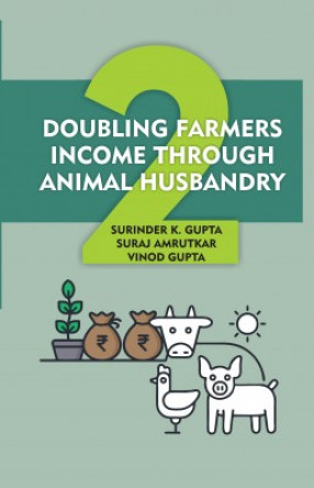 Doubling Farmers Income Through Animal Husbandry