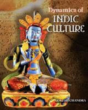 Dynamics of Indic Culture