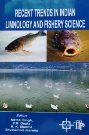 Recent Trends in Indian Limnology and Fishery Science