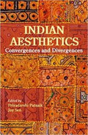 Indian Aesthetics: Convergences and Divergences