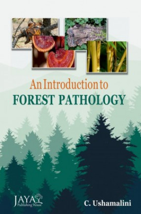 An Introduction to Forest Pathology