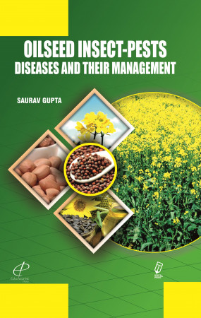 Oilseed Insect-Pests Diseases and their Management