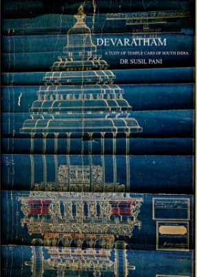 Devaratham: A Study of Temple Cars of South India