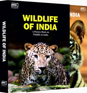 Wildlife of India: A Picture Book on National Parks & Wildlife Sanctuaries of India 