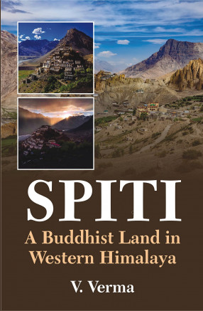 Spiti A Buddhist Land in Western Himalaya