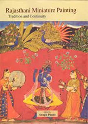 Rajasthani Miniature Painting: Tradition and Continuity