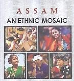 Assam: An Ethnic Mosaic