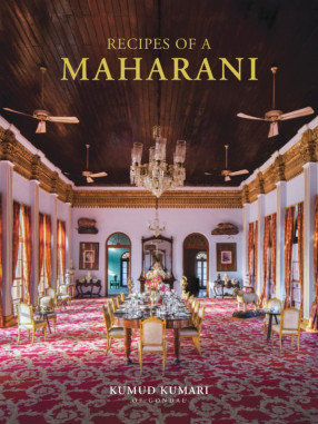 Recipes of a Maharani