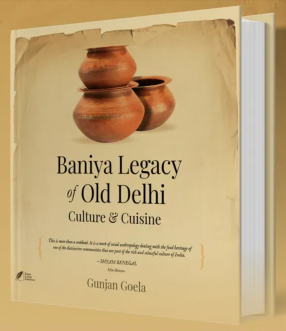 Baniya Legacy Of Old Delhi