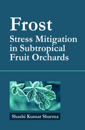Frost: Stress Mitigation In Subtropical Fruit Orchards