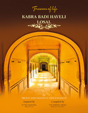 Frescoes of Life: Kabra Badi Haveli, Losal