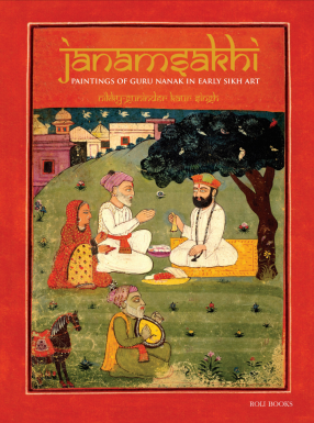Janamsakhi Paintings Of Guru Nanak In Early Sikh Art