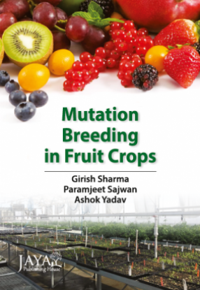 Mutation Breeding in Fruit Crops