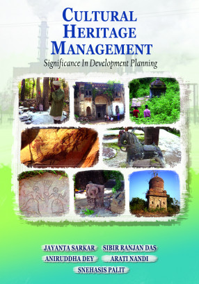 Cultural Heritage Management: Significance in Development Planning