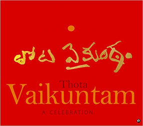 Thota Vaikuntam: A Celebration