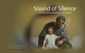 Sound of Silence: The Servant Leadership of St Joseph