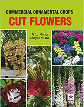 Commercial Ornamental Crops: Cut Flowers