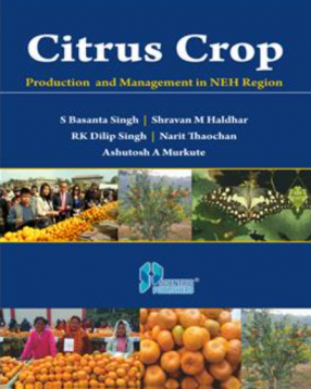 Citrus Crop production and Management in Neh Region
