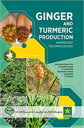 Ginger and Turmeric Production: Improved Technologies