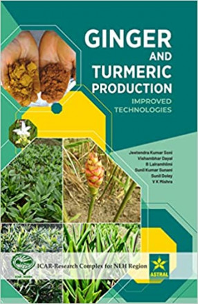 Ginger and Turmeric Production: Improved Technologies