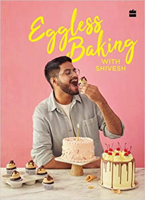 Eggless Baking With Shivesh