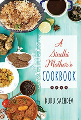 A Sindhi Mother's Cookbook