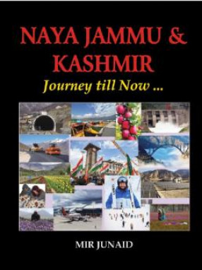 Naya Jammu and Kashmir Journey till Now