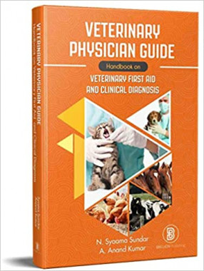 Veterinary Physician Guide: Handbook on Veterinary First Aid and Clinical Diagnosis