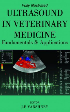 Ultrasound in Veterinary Medicine: Fundamentals and Applications