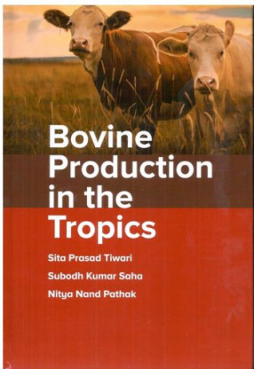Bovine Production in the Tropics