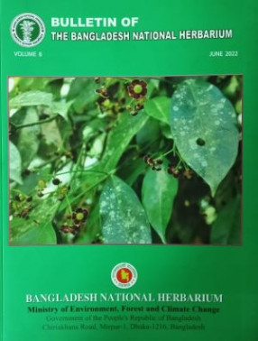 Bulletin of the Bangladesh National Herbarium (In 8 Volumes)