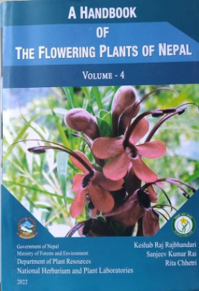 A Handbook of the Flowering Plants of Nepal: Volume 4