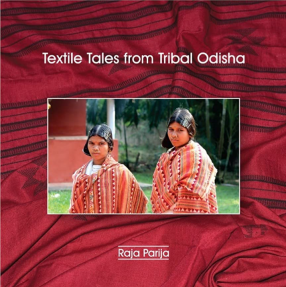 Textile Tales from Tribal Odisha