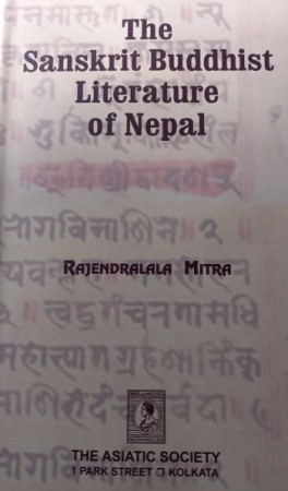 The Sanskrit Buddhist Literature of Nepal