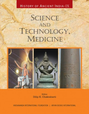History of Ancient India: Volume IX: Science and Technology, Medicine