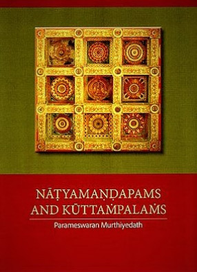 Natyamandapams and Kuttampalams