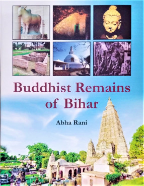 Buddhist Remains of Bihar