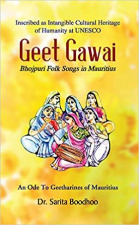 Geet Gawai: Bhojpuri Folk Songs in Mauritius