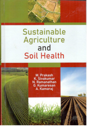 Sustainable Agriculture and Soil Health