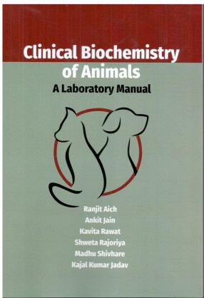 Clinical Biochemistry of Animals A Laboratory Manual