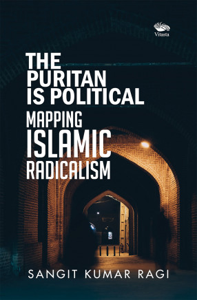 The Puritan is Political Mapping Islamic Radicalism
