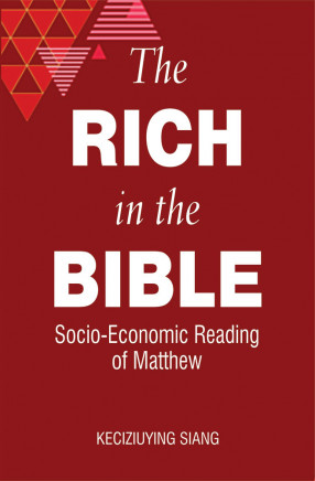 The Rich in the Bible: Socio-Economic Reading of Matthew