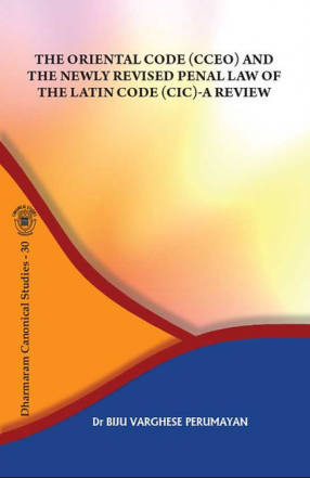 The Oriental Code (CCEO) and the Newly Revised Penal Law of the Latin Code (CIC)