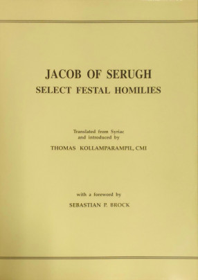 Jacob of Serugh Select Festal Homilies