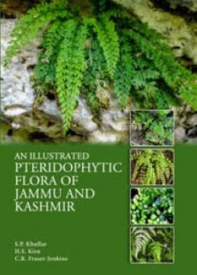An Illustrated Pteridophytic Flora of Jammu and Kashmir