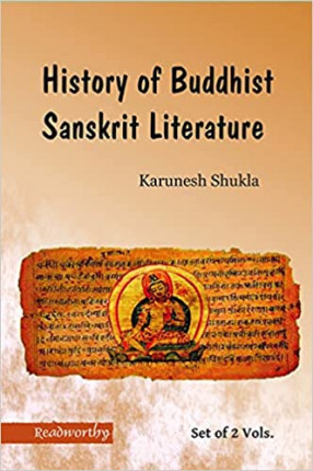 History of Buddhist Sanskrit Literature (in 2 Volumes)