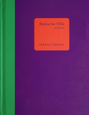 Majnu Ka Tilla Diaries